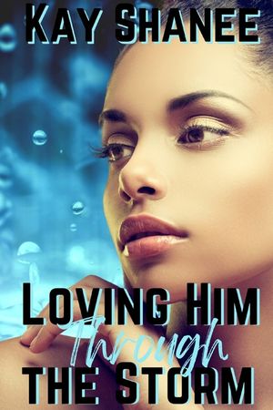 Loving Him Through The Storm image number 0
