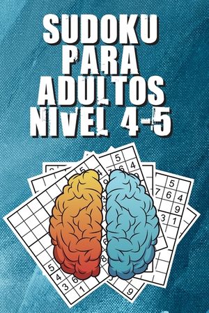 Sudoku Para Adultos Nivel 4-5: Sudoku Para Adultos, Sudokus Para Adultos Facil image number 0