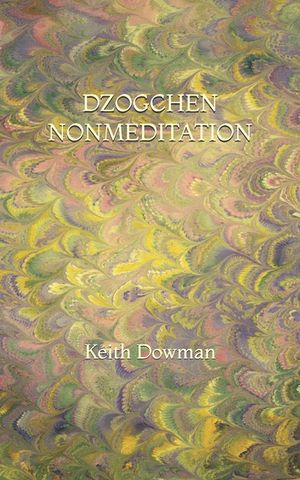 Dzogchen Nonmeditation image number 0