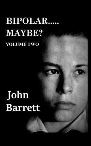 Bipolar.....Maybe? (Volume - 2) image number 0
