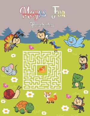 Mazes For Preschoolers: 40 Mazes With Animals Coloring Pages. Mazes Activity Book For Boys and Girls. Puzzle Game For 4-6 6-8 Years Old kids. image number 0