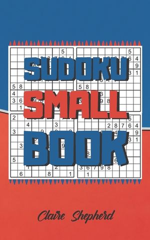 Sudoku Small Book: Pocket Sudoku, Compact Sudoku, Pocket Size Puzzle Books for Adults, Mini Puzzle Books for Adults, Sudoku Pocket Size image number 0