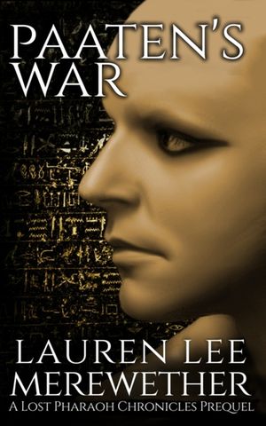 Paaten's War: A Lost Pharaoh Chronicles Prequel image number 0