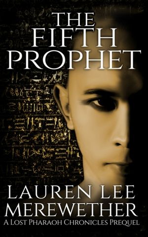 The Fifth Prophet: A Lost Pharaoh Chronicles Prequel image number 0