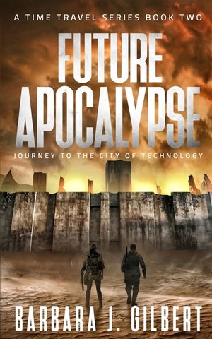 Future Apocalypse: Journey to the City of Technology image number 0
