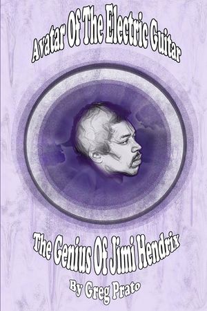 Avatar Of The Electric Guitar: The Genius Of Jimi Hendrix image number 0