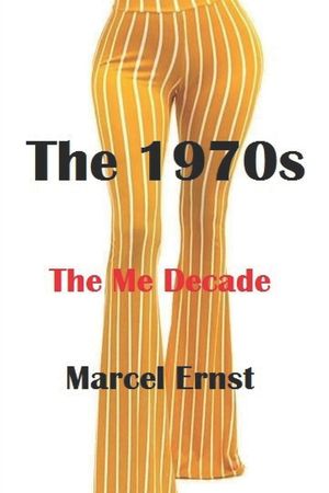 The 1970s: The Me Decade image number 0