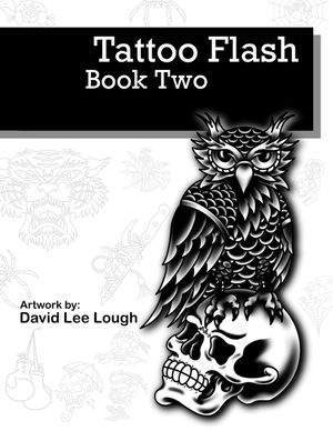 Tattoo Flash Book Two: Artwork by: David Lee Lough image number 0
