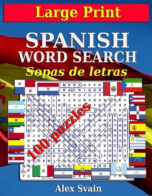 Spanish Word Search: Large Print Book for Adult Sopas de Letras en Espa&ntilde;ol image number 0