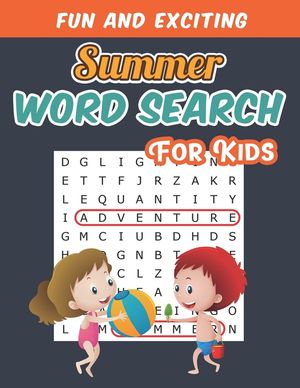 Summer Word Search For Kids: Fun Summer Puzzle Activity Workbook for Kids With Bonus Coloring Pages image number 0