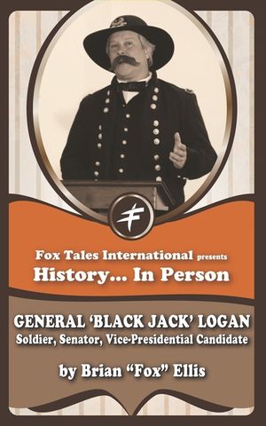 General 'Black Jack' Logan: Soldier & Senator image number 0