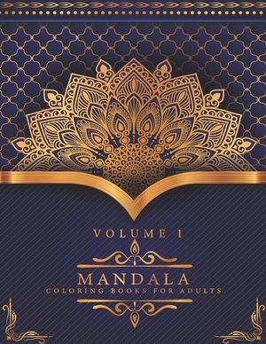 Mandala Coloring Books For Adults Volume 1: Beautiful Mandalas for Stress Relief and Relaxation,50 Mandalas for Stress-Relief image number 0