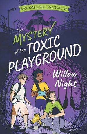 The Mystery of the Toxic Playground image number 0