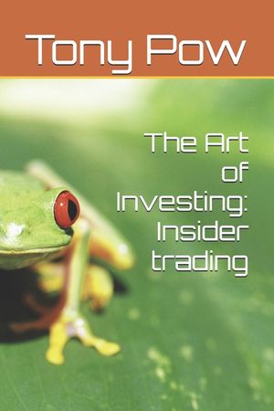 The Art of Investing: Insider trading image number 0