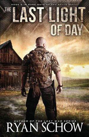 The Last Light of Day: A Dark Days of the After Prequel image number 0