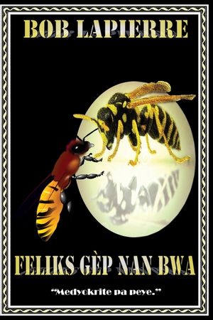 Feliks G&egrave;p Nan Bra: V&egrave;syon Krey&ograve;l 6x9 image number 0