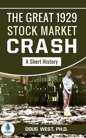 The Great 1929 Stock Market Crash: A Short History image number 0