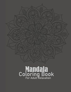 Mandalas Coloring Books for Adults Relaxation: Adult Coloring Books for Stress Relief and Relaxation, Skull Mandala image number 0