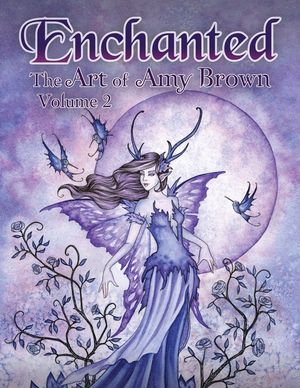 Enchanted: The Art of Amy Brown Volume 2 image number 0