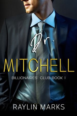 Dr. Mitchell: Billionaires' Club Book 1 image number 0