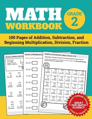 Math Workbook Grade 2: 100 Pages of Addition, Subtraction, and Beginning Multiplication, Division, Fraction image number 0