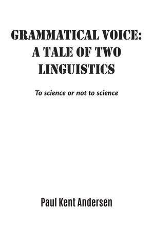 Grammatical voice: A tale of two linguistics: To science or not to science image number 0