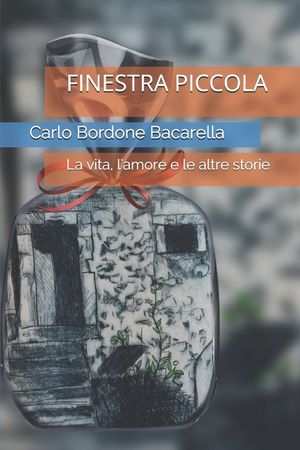 Finestra Piccola: La vita, l'amore e altre storie image number 0