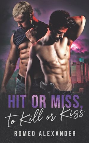Hit or Miss, to Kill or Kiss image number 0