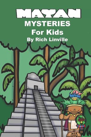 Mayan Mysteries for Kids image number 0