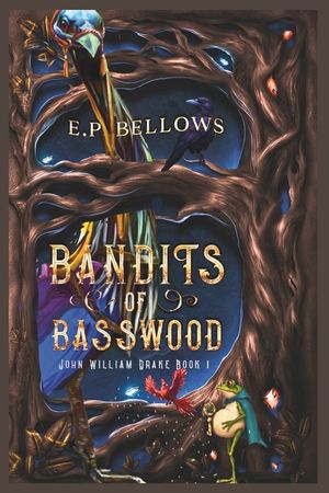 The Bandits of Basswood (Classic Bandits Illustrated Cover): John William Drake Part 1 image number 0