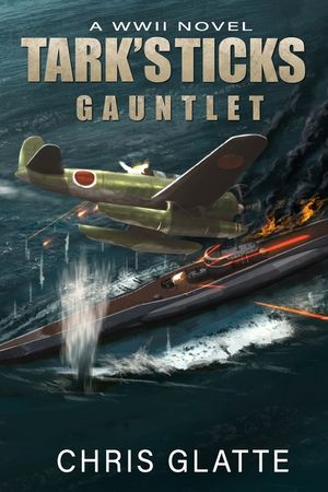 Tark's Ticks Gauntlet: A WWII Novel image number 0
