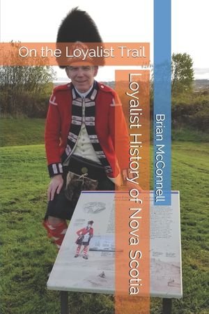 Loyalist History of Nova Scotia image number 0