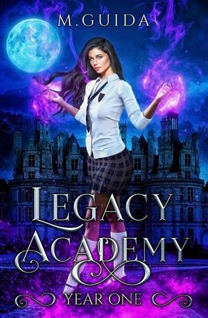 Legacy Academy: Year One: Paranormal Academy Romance image number 0