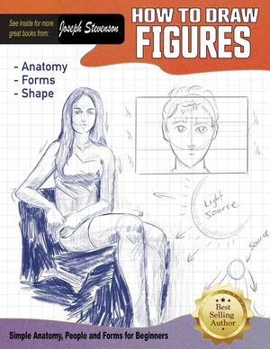 How to Draw Figures Simple Anatomy, People, & Forms for Beginners image number 0