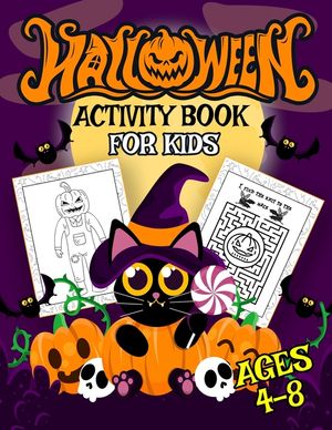 Halloween Activity Book for Kids Ages 4-8: Mazes And Coloring, Word Search, Halloween Workbook For Boys and Girls(Halloween Activity Book) image number 0