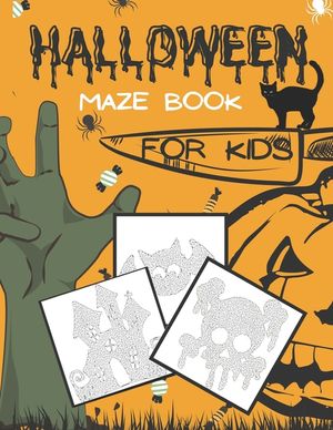 Halloween Maze Book For Kids: Develop Problem Solving Skills - Puzzle Workbook For Kids Ages 6-8 image number 0