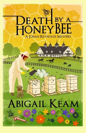 Death By A HoneyBee: A Josiah Reynolds Mystery 1 image number 0