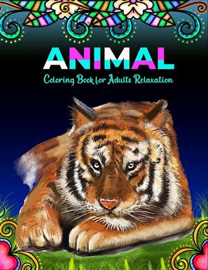 Animal coloring book for adults relaxation: Beautiful Stress Relieving Designs image number 0