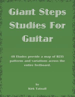 Giant Steps Studies For Guitar: 48 Etudes provide a map of R235 patterns and variations across the entire fretboard image number 0