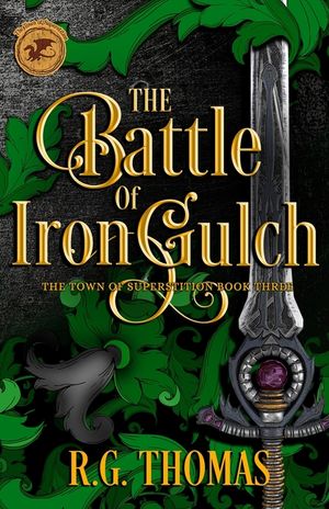 The Battle of Iron Gulch: A YA Urban Fantasy Gay Romance image number 0