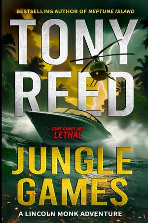 Jungle Games: A Fast-paced Action-Adventure Thriller image number 0