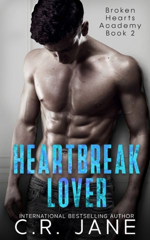 Heartbreak Lover: A Bully Romance image number 0