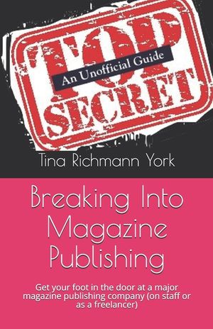 Breaking Into Magazine Publishing image number 0