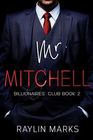 Mr. Mitchell: Billionaires' Club Book 2 image number 0
