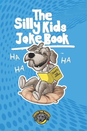 The Silly Kids Joke Book: 500+ Hilarious Jokes That Will Make You Laugh Out Loud! image number 0