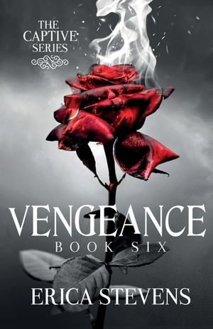 Vengeance (The Captive Series, Book 6) image number 0