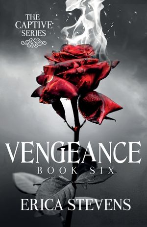 Vengeance (The Captive Series, Book 6) image number 0