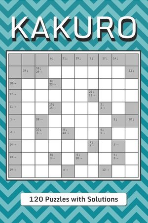 Kakuro Puzzle Book for Adults: Cross Sums Math Logic Puzzles image number 0