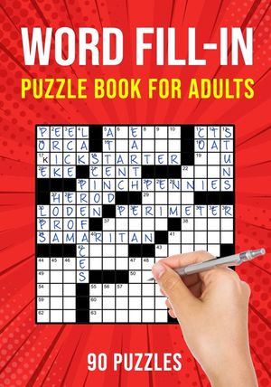 Word Fill-In Puzzle Books for Adults: 90 Word Fill It In / Fillin Puzzles image number 0