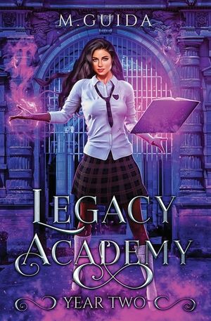 Legacy Academy: Year Two: Paranormal Academy Romance image number 0